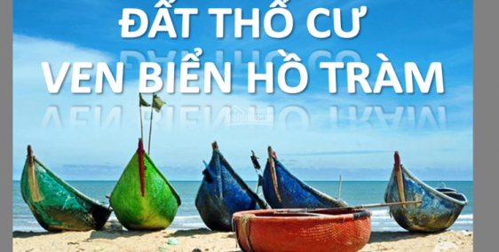 ĐẤT NỀN KHU DU LỊCH BIỂN HỒ TRÀM LH 0901104580