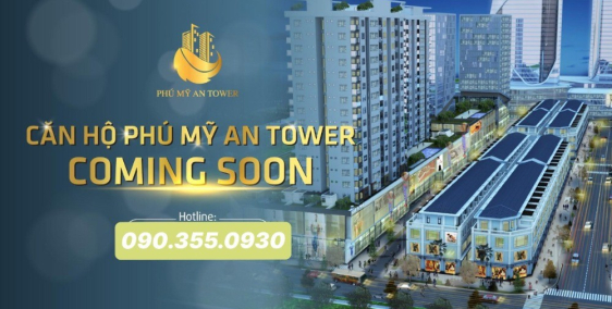 BÁN CĂN HỘ PHÚ MỸ AN TOWER – Nâng tầm nghệ thuật sống – Khu đô thị Phú Mỹ An