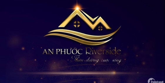 Tìm khách đầu tư Dự án tiềm năng tại khu vực Bắc Phan Thiết - An Phước Riverside