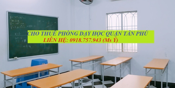 Cho thuê phòng dạy học giá rẻ quận Tân Phú