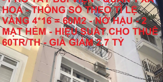 Bán nhà 1 căn duy nhất HXH Bùi Viện Quận 1 60m2 giảm 2.7tỷ còn 14.8tỷ