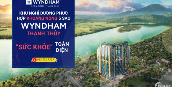 Chính Chủ Bán Cắt Lỗ Căn Hộ Khoáng Nóng 5 sao Wyndham Lynn Times Thanh Thủy