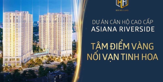 Sở hữa ngay Căn hộ ASIANA RIVERSIDE Q7 view sông SG - 2PN: 77m2