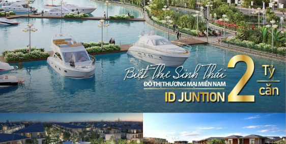 Bán biệt thự trong kDC iDJunction vốn chỉ cần 2 tỷ