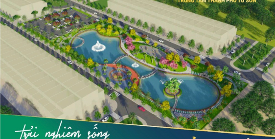 CENTA RIVERSIDE TỪ SƠN BẮC NINH TUYỆT TÁC VEN SÔNG