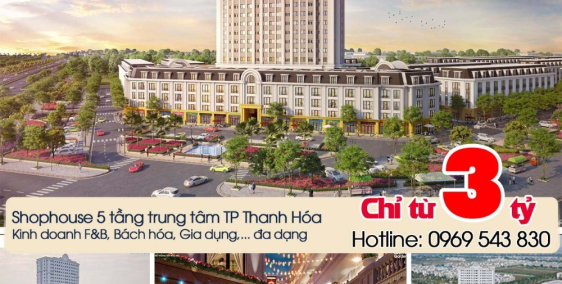Shophouse 5 tầng vừa ở vừa kinh doanh ngay Big C Thanh Hóa giá chỉ 3,3 tỷ