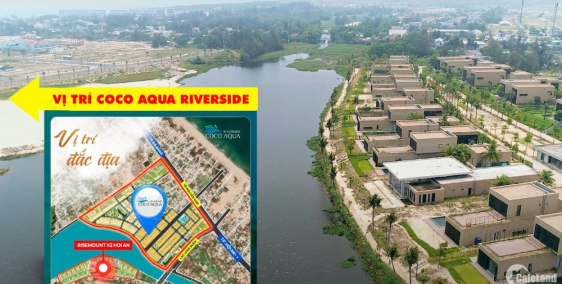 Chỉ còn vài lô KĐT Coco Aqua Riverside phía nam Đà Nẵng chỉ 1,7ty/nền