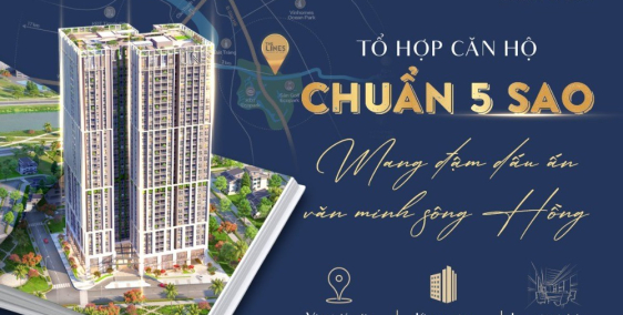 The Lines / Dự án căn hộ chung cư cao cấp chuẩn 5 sao. LH Trọng