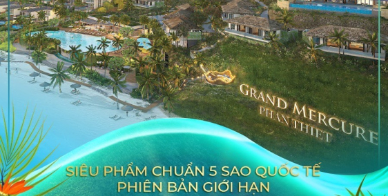 Căn hộ biển . Sở hữu lâu dài. Grandmercure Phan Thiết