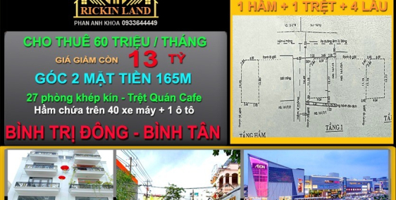 BÁN NHÀ 2 MẶT TIỀN 27 Phòng, BÌNH TRỊ ĐÔNG, BÌNH TÂN, 165M, 6T, 13 TỶ, 093364444