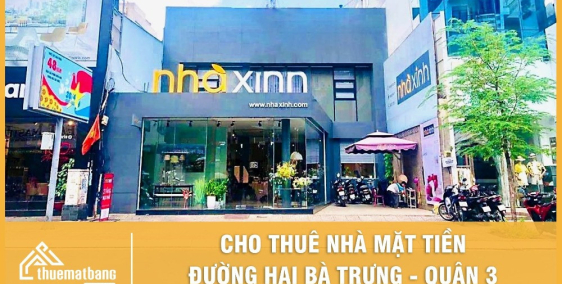 Thuê nhà ngay mặt tiền đường Hai Bà Trưng, Quận 3
