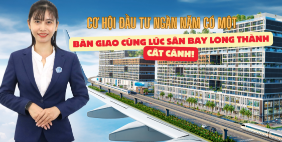 Căn hộ sân bay Long Thành, cơ hội đầu tư không thể bỏ lỡ, sở hữu trong tầm tay