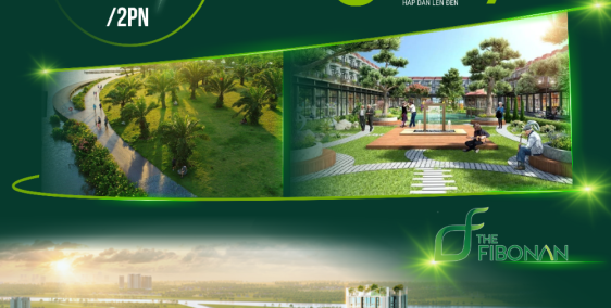  THE FIBONAN ECOPARK - CƠ HỘI ĐẦU TƯ VÀ AN CƯ LÝ TƯỞNG